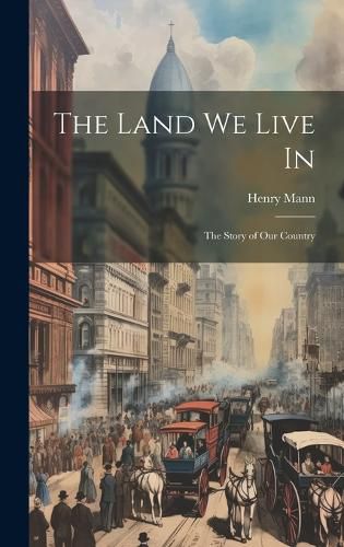 Cover image for The Land We Live In