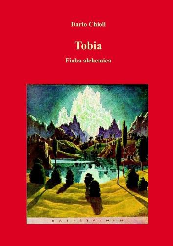 Cover image for Tobia. Fiaba alchemica