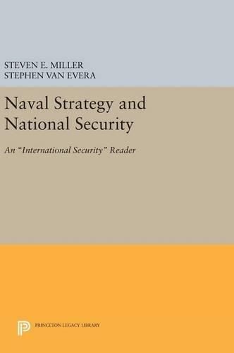 Cover image for Naval Strategy and National Security: An International Security Reader