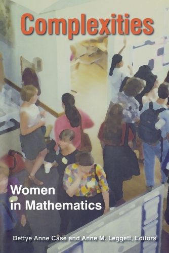 Cover image for Complexities: Women in Mathematics