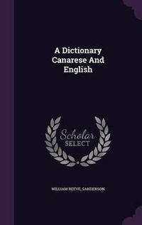 Cover image for A Dictionary Canarese and English