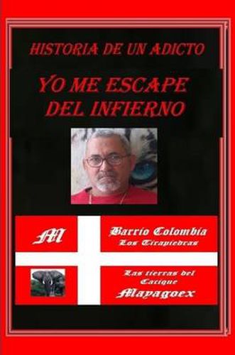 Cover image for Yo Me Le Escape Al Infierno