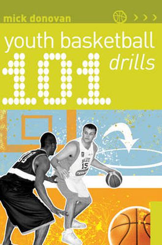 Cover image for 101 Youth Basketball Drills