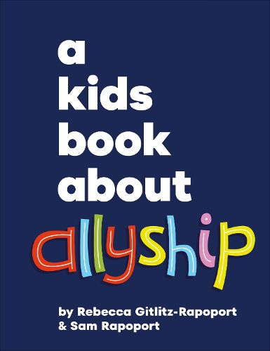 Cover image for A Kids Book About Allyship