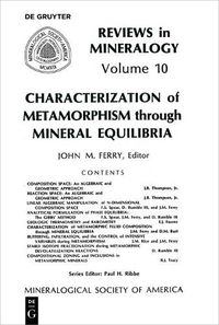 Cover image for Characterization of Metamorphism through Mineral Equilibria
