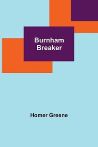 Cover image for Burnham Breaker