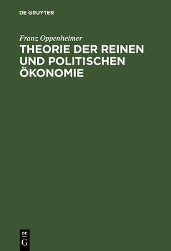 Theorie der reinen und politischen OEkonomie