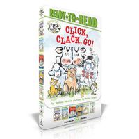 Cover image for Click, Clack, Go!: Click, Clack, Moo; Giggle, Giggle, Quack; Dooby Dooby Moo; Click, Clack, Boo!; Click, Clack, Peep!; Click, Clack, Surprise!