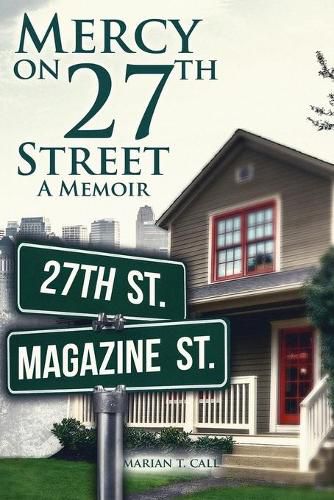 Cover image for Mercy on 27Th Street: A Memoir