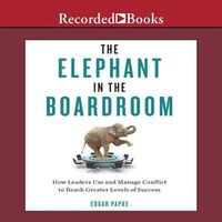 Cover image for The Elephant in the Boardroom