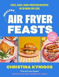 Cover image for Healthy Air Fryer Feasts