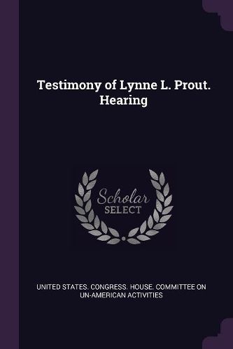 Cover image for Testimony of Lynne L. Prout. Hearing