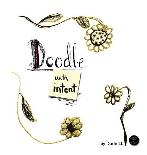 Cover image for Doodle with Intent: Book 1