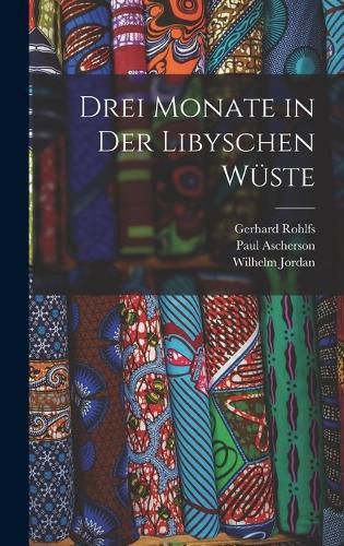 Cover image for Drei Monate in Der Libyschen Wueste