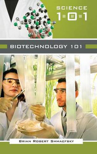 Cover image for Biotechnology 101