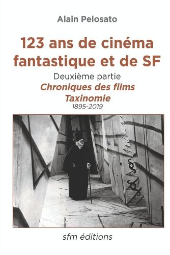Cover image for 123 ans de cinema fantastique et de SF - deuxieme partie