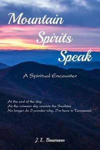 Cover image for Mountain Spirits Speak