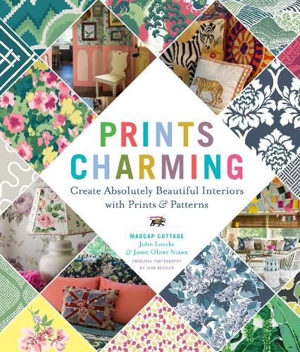 Cover image for Prints Charming by Madcap Cottage: Create Absolutely Beautiful Interiors with Prints & Patterns