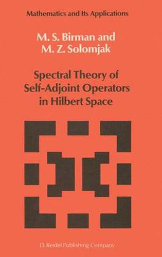 Cover image for Spectral Theory of Self-Adjoint Operators in Hilbert Space