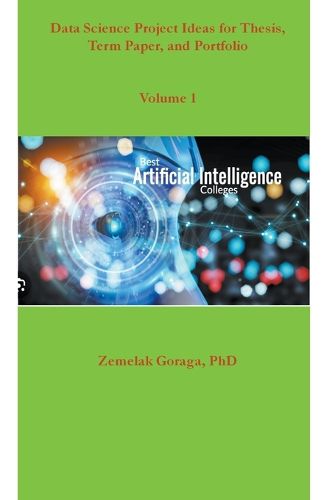 Cover image for Data Science Project Ideas for Thesis, Term Paper, and Portfolio