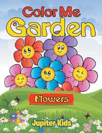 Cover image for Color Me a Garden (flowers)