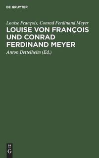 Cover image for Louise von Francois und Conrad Ferdinand Meyer