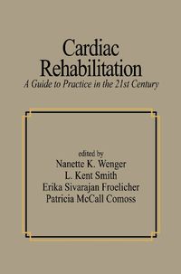 Cover image for Cardiac Rehabilitation: Guide to Procedures for the Twenty-first Century