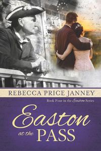 Cover image for Easton at the Pass