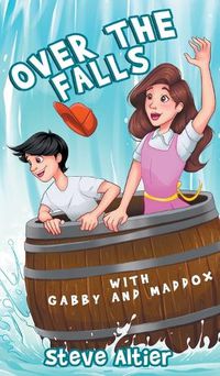 Cover image for Over the Falls with Gabby and Maddox