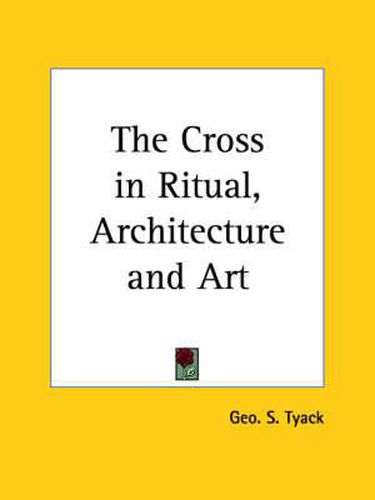 Cover image for Cross in Ritual, Architecture