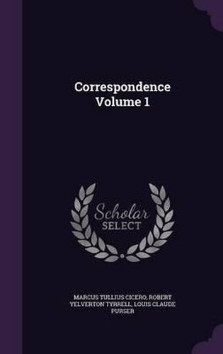 Cover image for Correspondence Volume 1