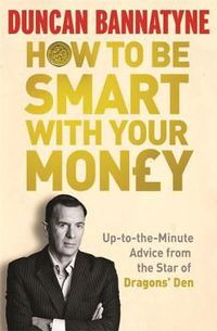 Cover image for How To Be Smart With Your Money