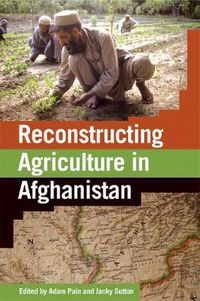 Cover image for Reconstructing Agriculture in Afghanistan