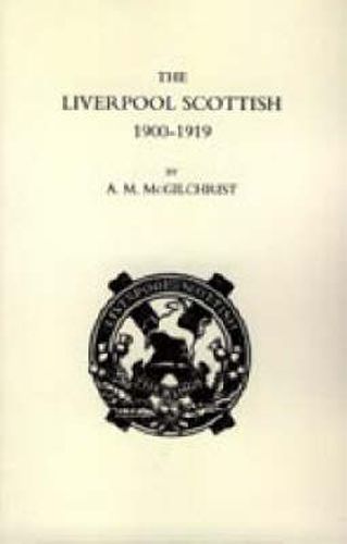 Cover image for Liverpool Scottish 1900-1919