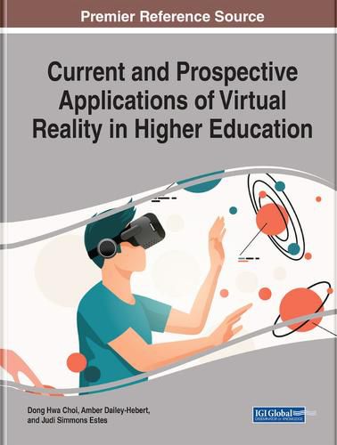 Cover image for Current and Prospective Applications of Virtual Reality in Higher Education