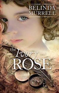 Cover image for The Ivory Rose