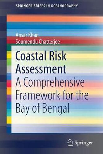 Cover image for Coastal Risk Assessment: A Comprehensive Framework for the Bay of Bengal