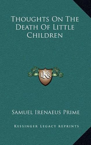 Thoughts on the Death of Little Children