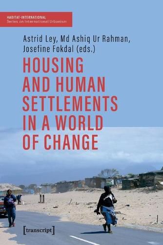 Cover image for Housing and Human Settlements in a World of Change