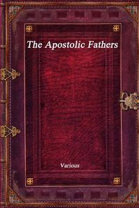 Cover image for The Apostolic Fathers