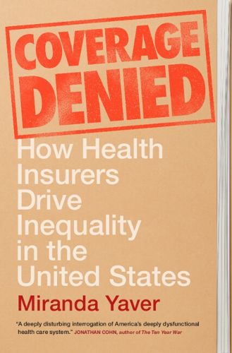 Cover image for Coverage Denied