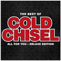 Cover image for The Best Of Cold Chisel: All For You