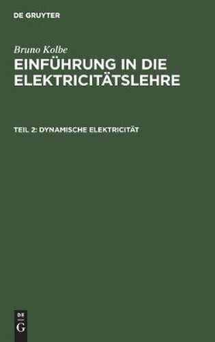 Cover image for Dynamische Elektricitat