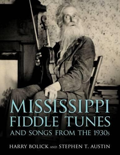 Cover image for Mississippi Fiddle Tunes and Songs from the 1930s