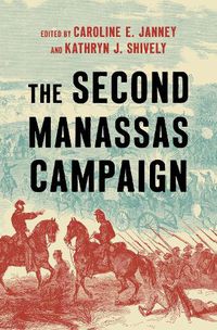 Cover image for The Second Manassas Campaign