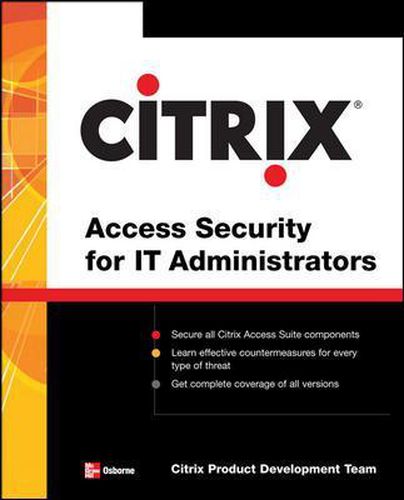 Cover image for Citrix (R) Access Suite Security for IT Administrators