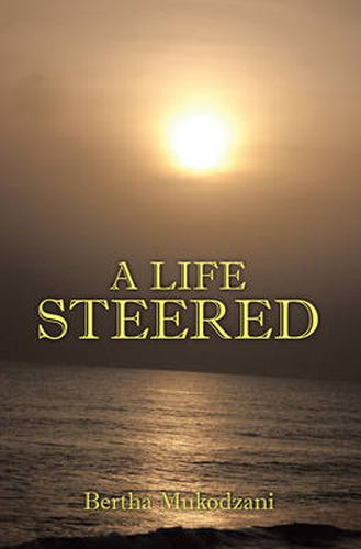 Cover image for A Life Steered