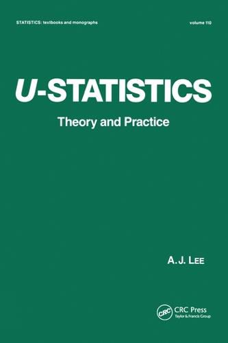 Cover image for U-Statistics: Theory and Practice