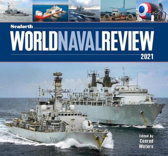 Cover image for Seaforth World Naval Review: 2021