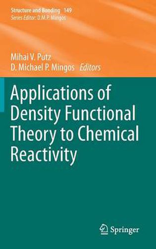 Applications of Density Functional Theory to Chemical Reactivity